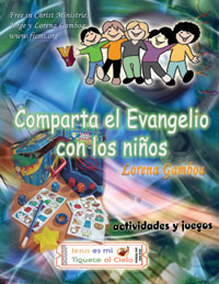 Compartiendo el Evangelio con ninos