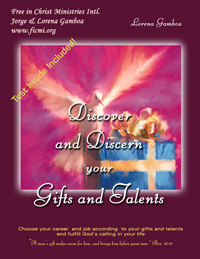 Discern your gifts and talents