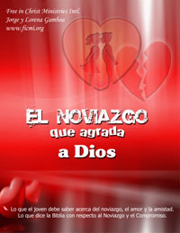 El Noviazgo que Agrada a Dios -  Courtship that Pleases God